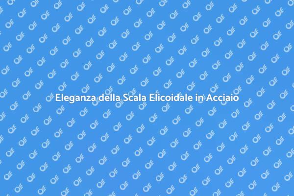 Scala Elicoidale: Design e Funzionalità