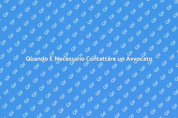 Importanza di Chiamare un Avvocato