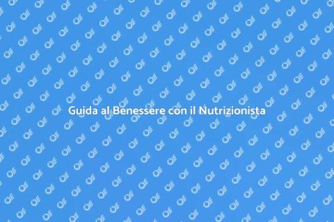 Nutrizionista e Benessere Nutrizionale
