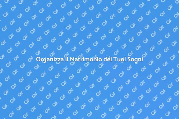 Realizza il Tuo Matrimonio Perfetto