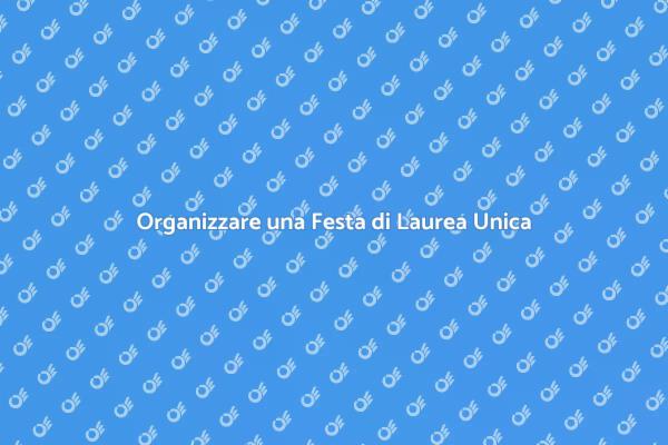 Celebrare una Laurea con Stile