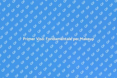 Primer per Viso: Segreto Bellezza