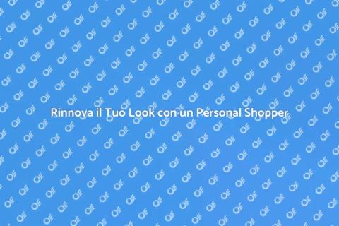 Personal Shopper: Rinnova il Tuo Stile