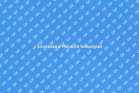 Minacce in Ambito Industriale