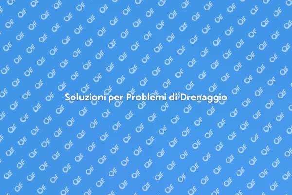 Liberare le Fognature da Ostruzioni