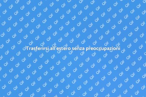Spostare le cose all'estero senza stress
