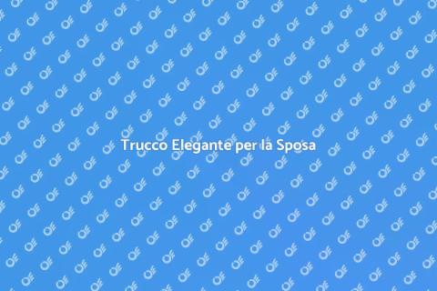 Trucco Fresco per la Sposa
