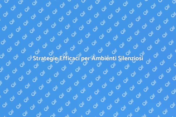 Come Vivere Meglio nel Silenzio