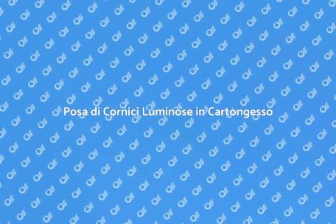 Cornici Luminose in Cartongesso