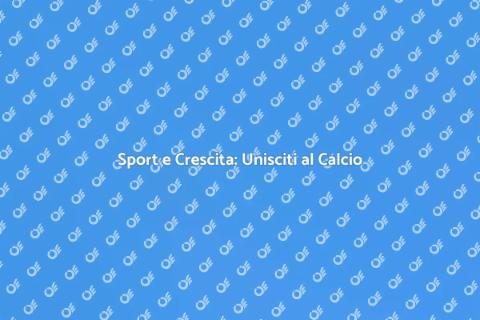 Lezione di Calcio: Gioco e Crescita