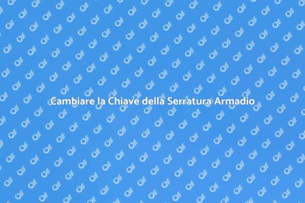 Come Sostituire la Chiave dell'Armadio