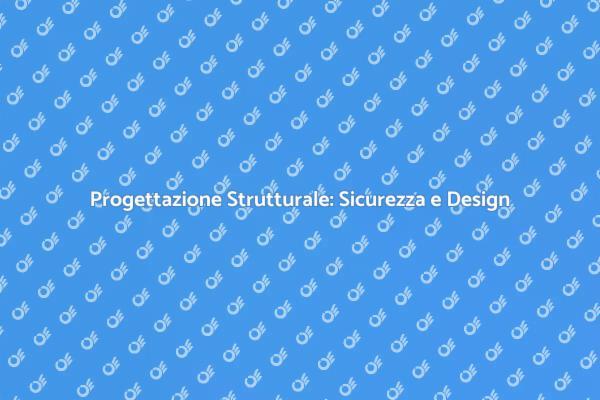 Ristrutturazione e Progettazione Sicura