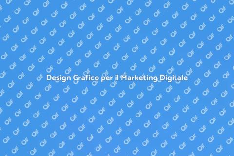 Grafica Professionale per Digital Marketing