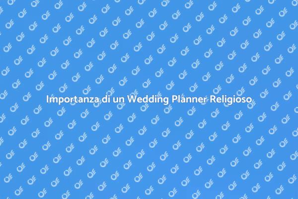 Wedding Planner: il tuo alleato per il matrimonio