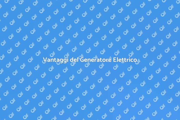 Generatore Elettrico: Sicurezza e Comfort