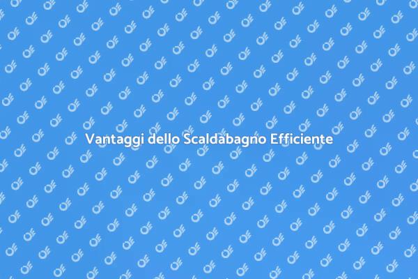 Installazione Scaldabagno Innovativo