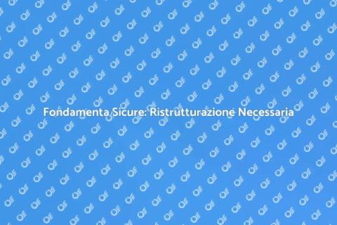 Rinnovare le Fondamenta dell'Edificio