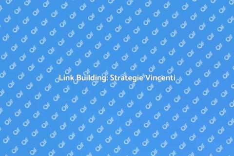 Link Building: Guida Completa SEO