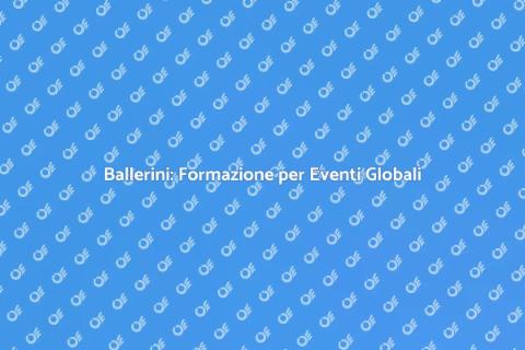 Formazione Ballerini per Eventi Culturali