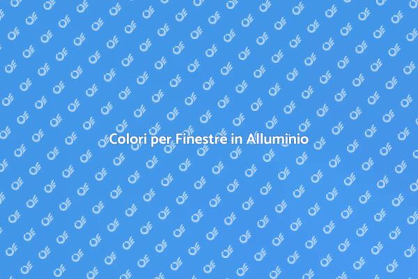 Ristrutturazione: Colori Finestre in Alluminio