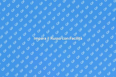 Lezioni di Lingua Russa per Tutti