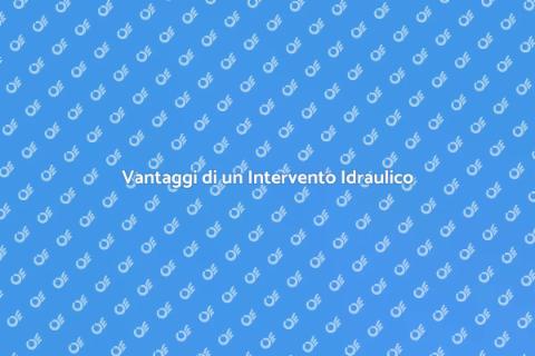 Richiedi un Intervento Idraulico Ora