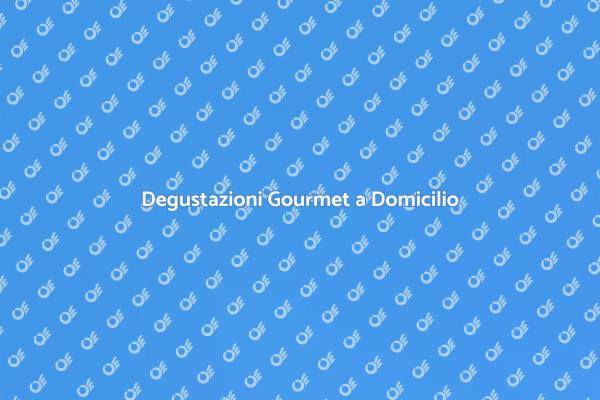 Sommelier a Domicilio: Vino e Gourmet