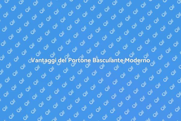 Portone Basculante: Pratico e Efficiente