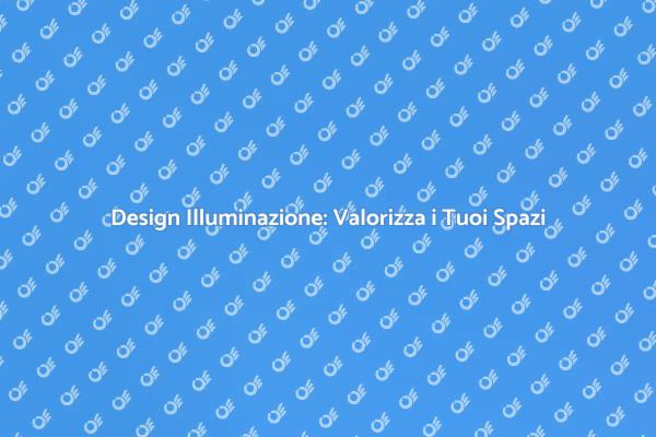 Trasforma i Tuoi Interni con la Luce