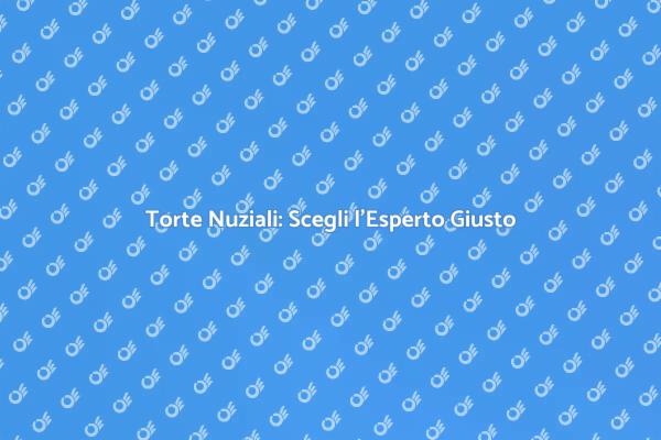 Scegliere l'Esperto di Torte Perfetto