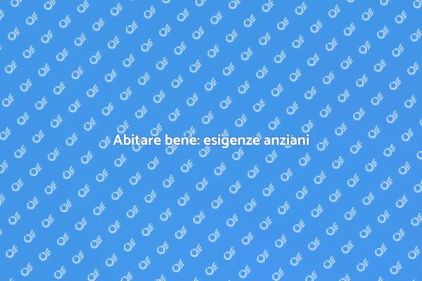 Valutare il benessere degli anziani