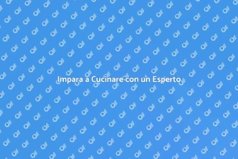 Corso di Cucina con Insegnante Esperto