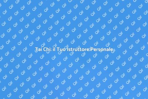 Istruttore Personale per Tai Chi