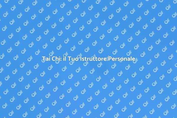 Inizia il Tuo Viaggio nel Tai Chi