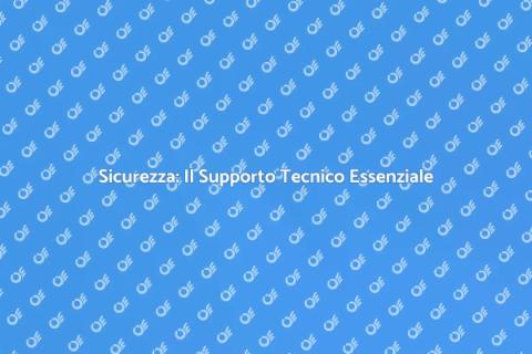 Supporto Tecnico per Sicurezza Integrata