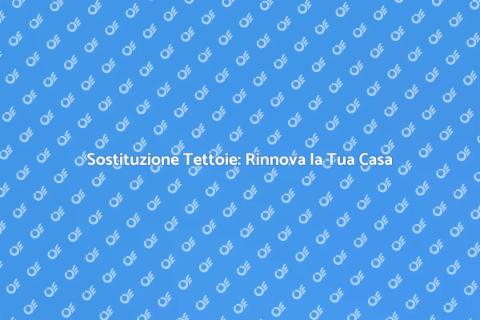 Installazione Tettoie: Vantaggi e Servizi