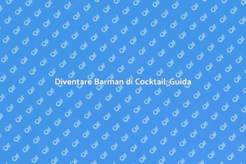 Formazione per Barman di Cocktail
