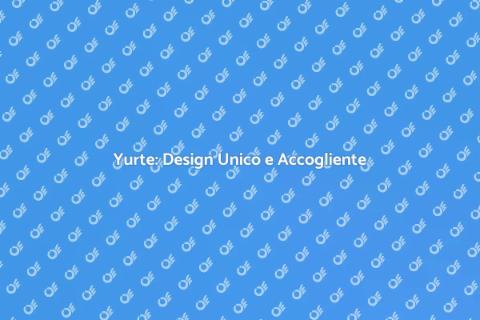 Costruire una Yurta: Magia e Design
