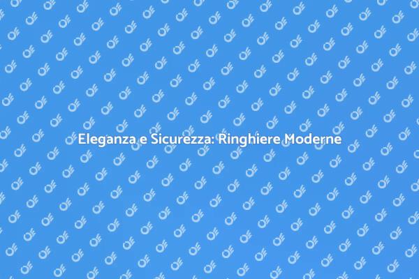 La Storia delle Ringhiere Moderne