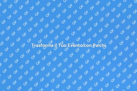 Noleggio Allestimenti per Palchi