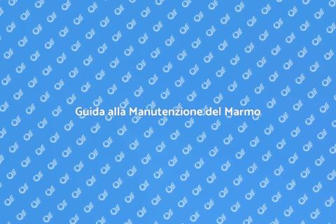 Manutenzione Pavimenti in Marmo
