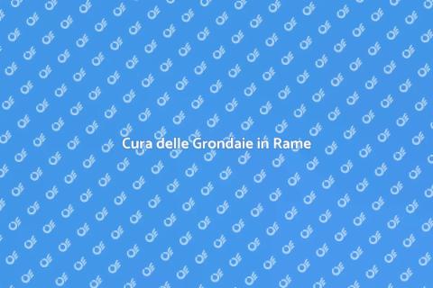 Manutenzione Grondaie in Rame