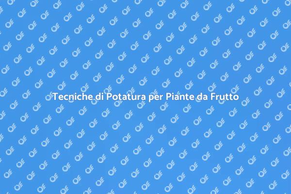 Potatura: Chiave per Piante Sane
