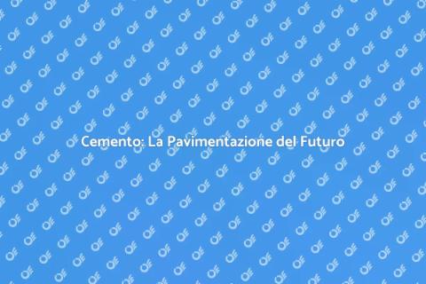 Pavimentazione in Cemento: Design e Stile