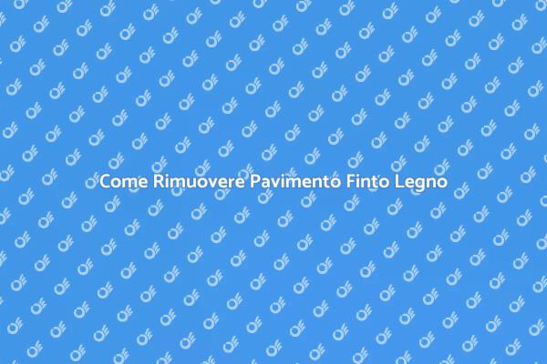 Rinnovare con la Rimozione del Finto Legno