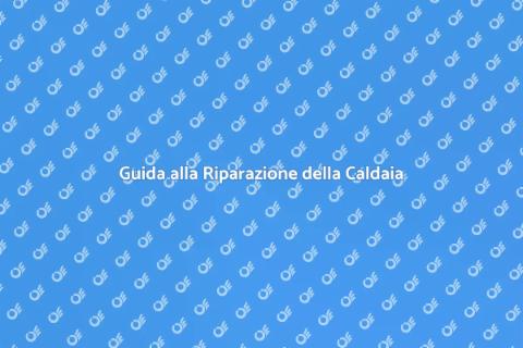 Riparazione Caldaia a Legna: Guida