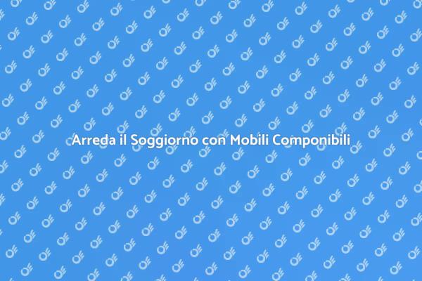 Arredamento Soggiorno: Mobili Componibili