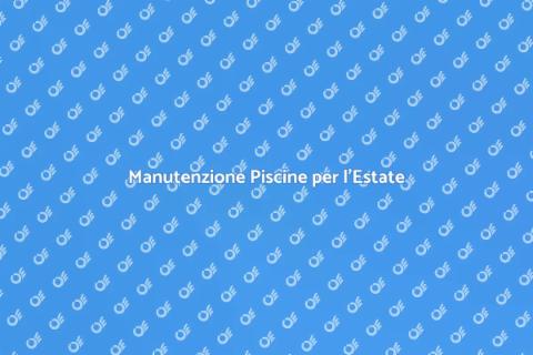 Riparazione Piscine su Richiesta