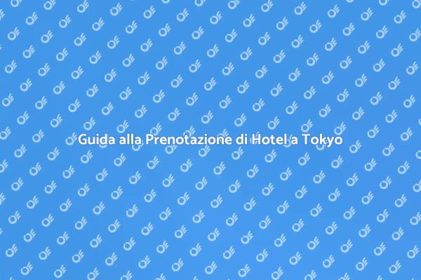 Soggiorna nei Migliori Hotel di Tokyo