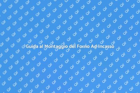 Montaggio Forno Ad Incasso Perfetto